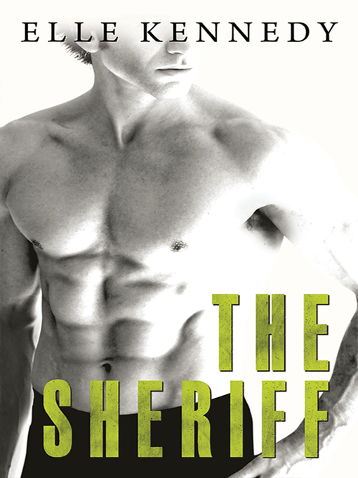 Title details for The Sheriff by Elle Kennedy - Available